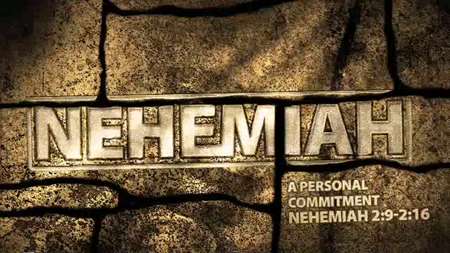 Thumbnail image for "A Personal Commitment / Nehemiah 2:9-2:16"
