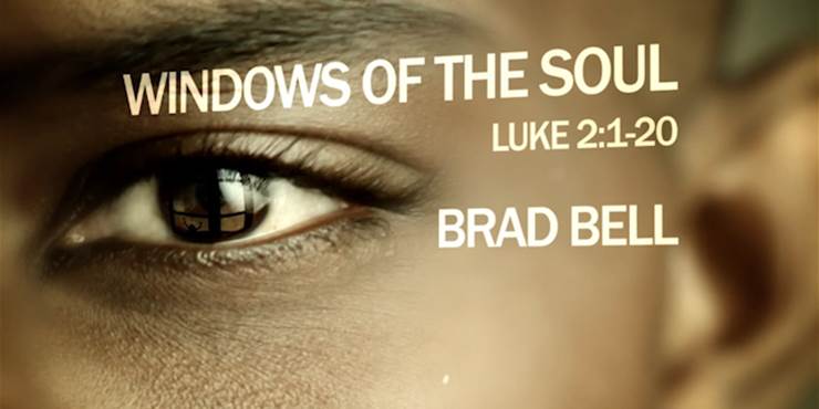 Thumbnail image for "Luke 2:1-20 / Windows of the Soul"