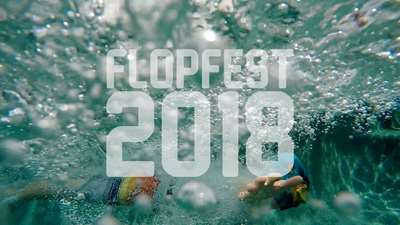 Thumbnail image for “Flopfest 2018”