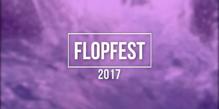 Thumbnail image for "Flopfest 2017"