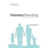 Visionary Parenting Bible Studies