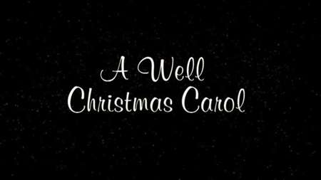 Thumbnail image for "A Well Christmas Carol"