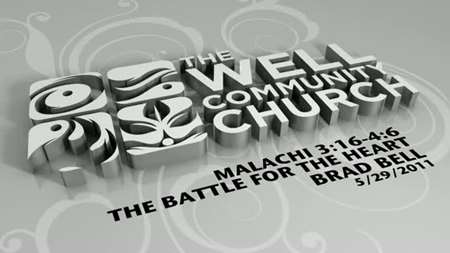 Thumbnail image for "Malachi 3:16-4:6 / The Battle for the Heart"
