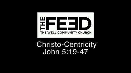 Thumbnail image for "John 5:19-47 / Christo-Centricity"