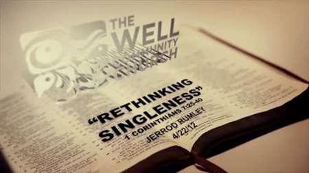 Thumbnail image for "1 Corinthians 7:25-40 / Rethinking Singleness"