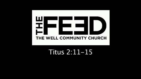 Thumbnail image for "Titus 2:11-15"