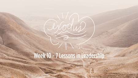 Thumbnail image for "Week 10 - 7 Lessons in Leadership"