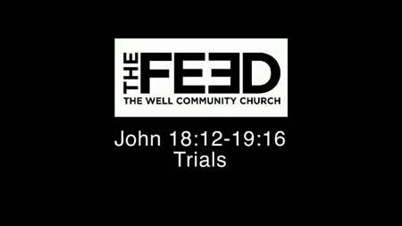 Thumbnail image for "John 18:12-19:16 / Trials"