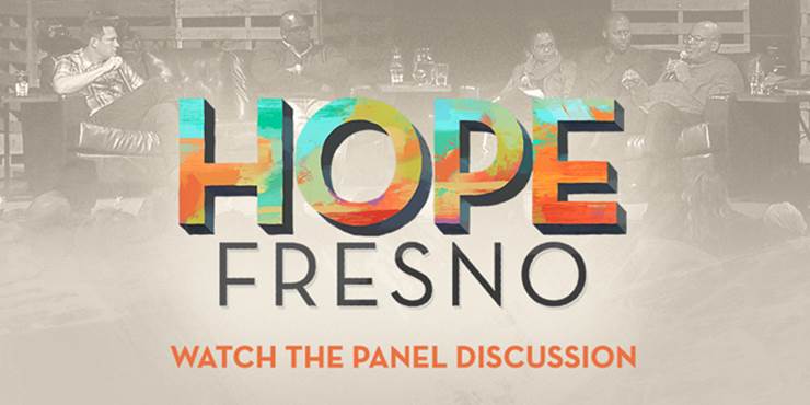 Thumbnail image for "Hope Fresno Discussion Panel"