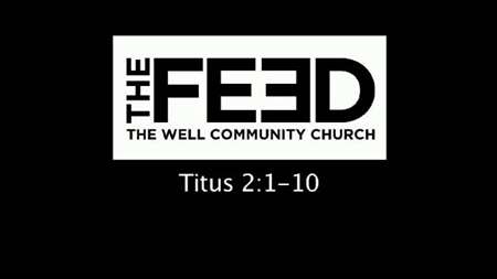 Thumbnail image for "Titus 1:10 -2:10"