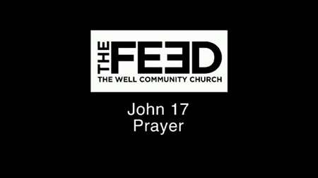 Thumbnail image for "John 17:1-26 / Prayer"