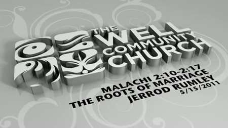 Thumbnail image for "Malachi 2:10-2:17 / The Roots of Marriage"
