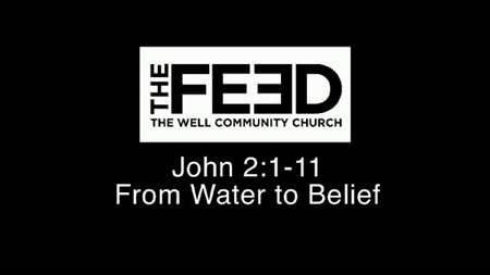 Thumbnail image for "John 2:1-11 / From Water to Belief"