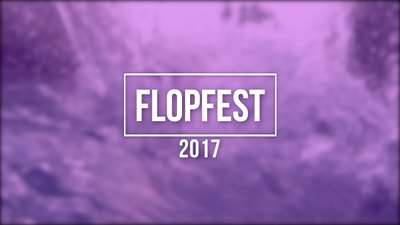 Thumbnail image for “Flopfest 2017”