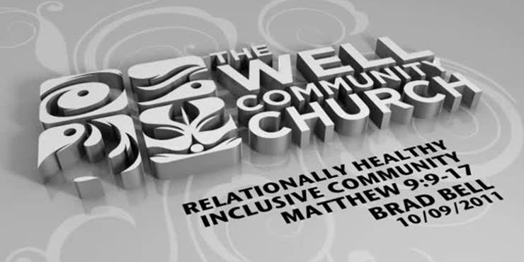Thumbnail image for "Matthew 9:9-17 / Relationally Healthy, Inclusive Community"