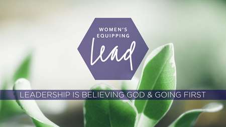 Thumbnail image for "Leadership is Believing God & Going First"
