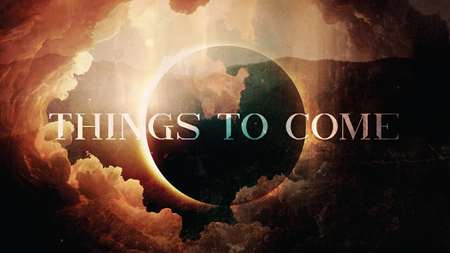 Thumbnail image for "Things to Come"