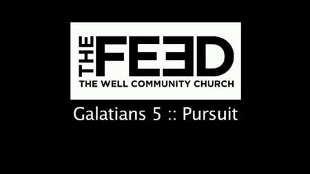 Thumbnail image for "Galatians 5 / Pursuit"