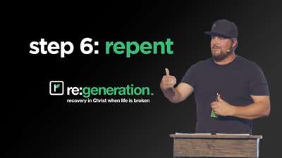 Thumbnail image for “Step 6: Repent”