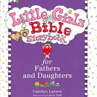 Little Girls Bible Storybook for Fathers & Daughters