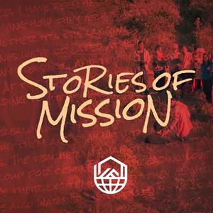 Stories of Mission
